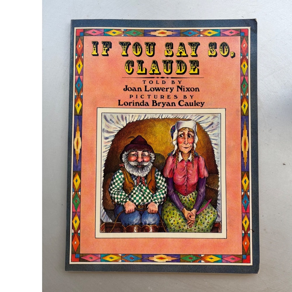 If You Say So Claude Joan Lowery Nixon Lorinda‎ Bryan Cauley Vintage Warne Book
